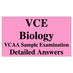 2013-2016 VCE Biology - Answers to VCAA Sample Exam